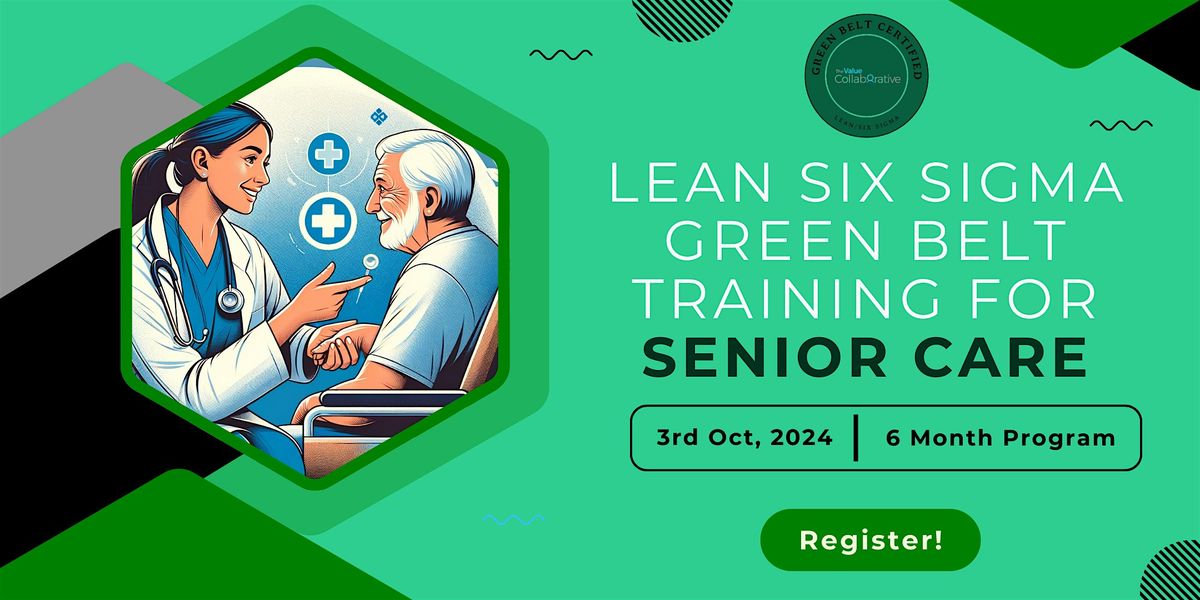 Lean\/Six Sigma Green Belt Certification for LTC