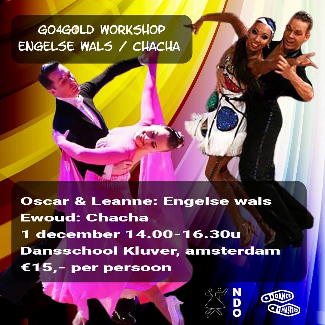 Go4Gold Workshop: Engelse Wals en ChaCha