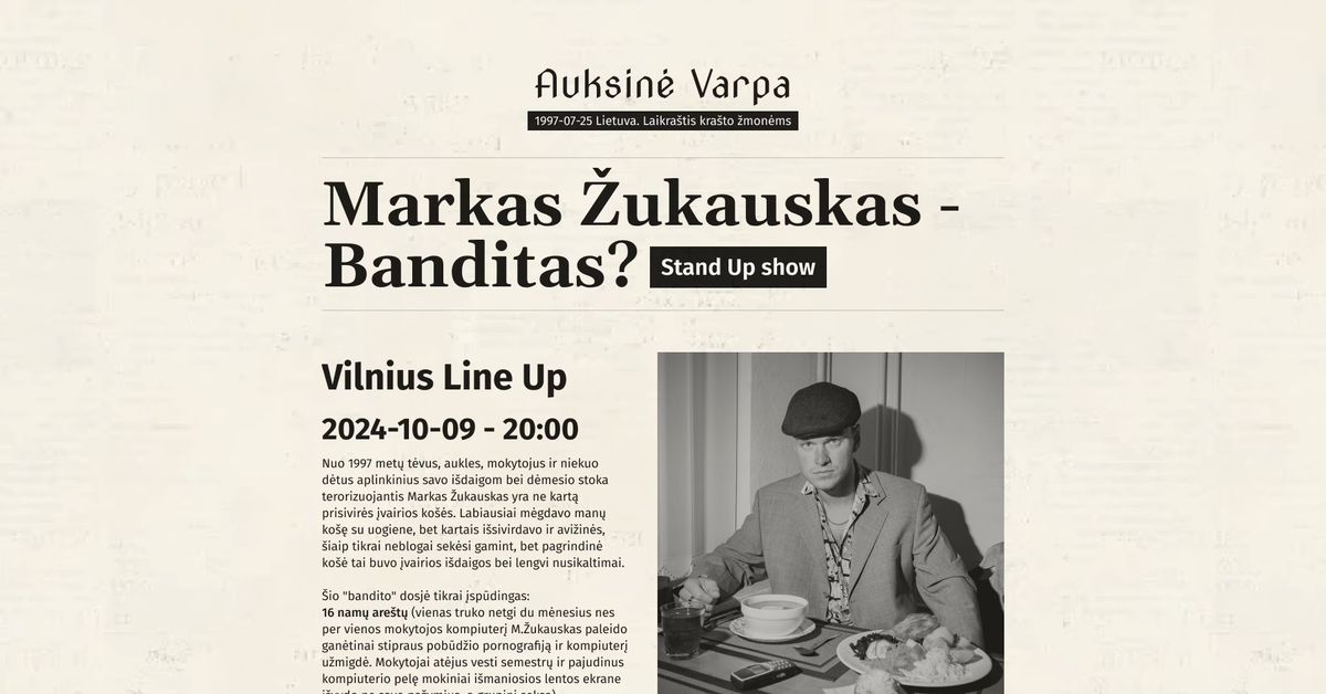 Markas \u017dukauskas - Banditas? Stand up Vilnius