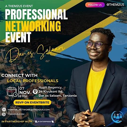 USA Black Professionals MEET & NETWORK with Tanzanian Professionals!