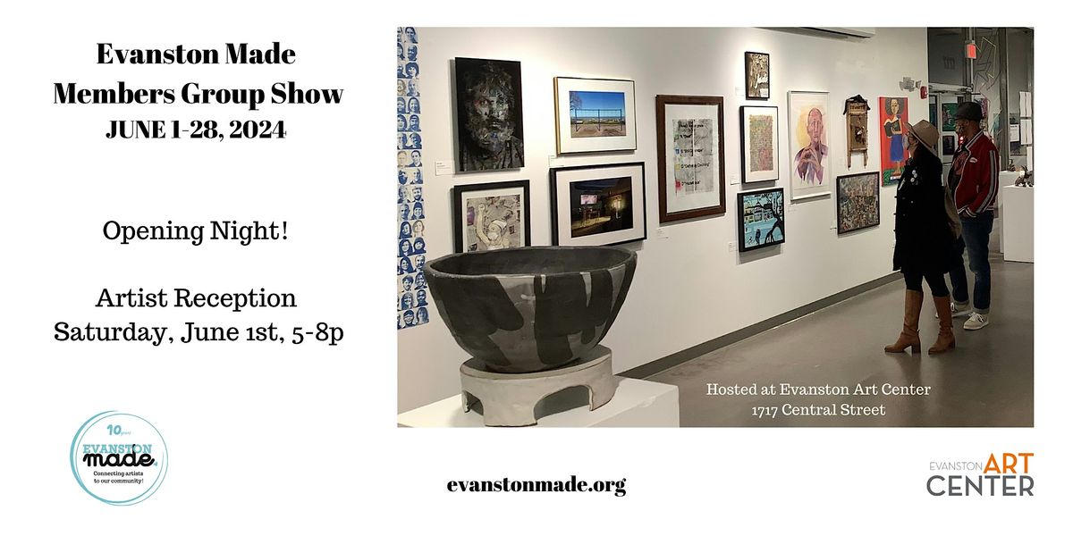 Evanston Made\u2019s All Members Group Show
