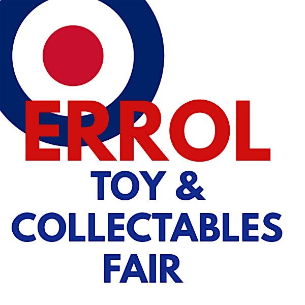 Errol Toy And Collectibles Fair 2024