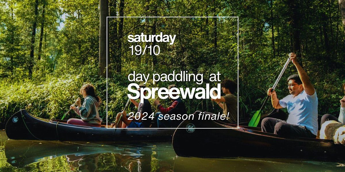 Day Paddling at Spreewald - Season Finale