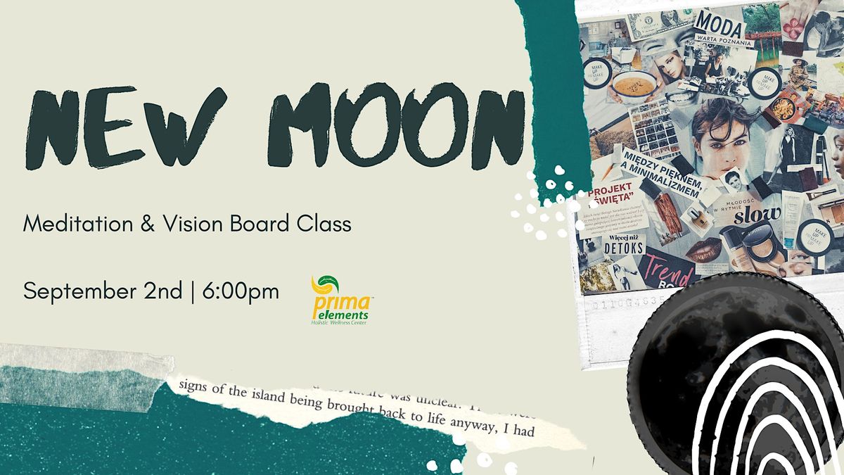 Meditation & Vision Board Workshop - New Moon