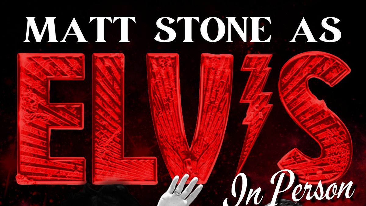 Matt Stone as Elvis Presley