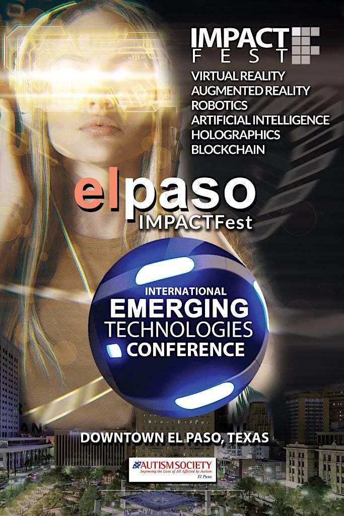 El Paso IMPACTFEST Event VR \/ AR \/ A.I