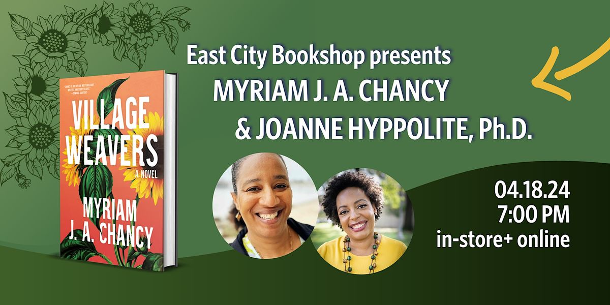 Hybrid Event: Myriam J. A. Chancy, The Village Weavers, w\/ Joanne Hyppolite