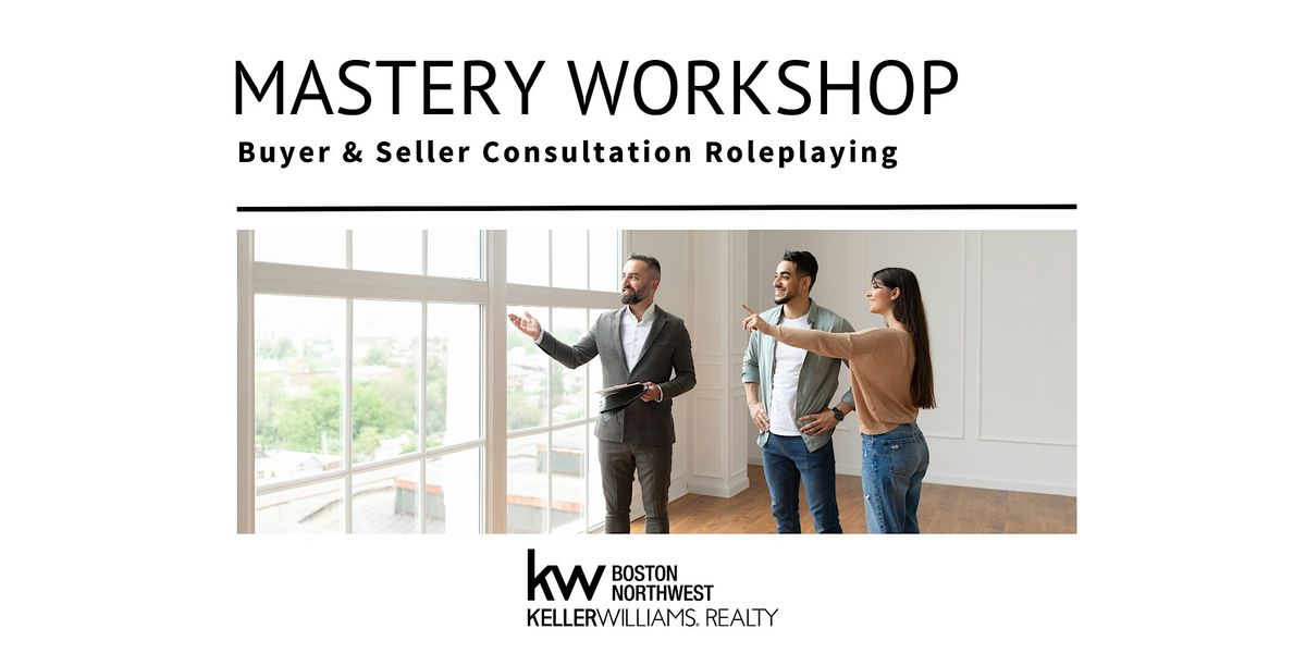 Mastery Workshop - Role Play and Objection Handling
