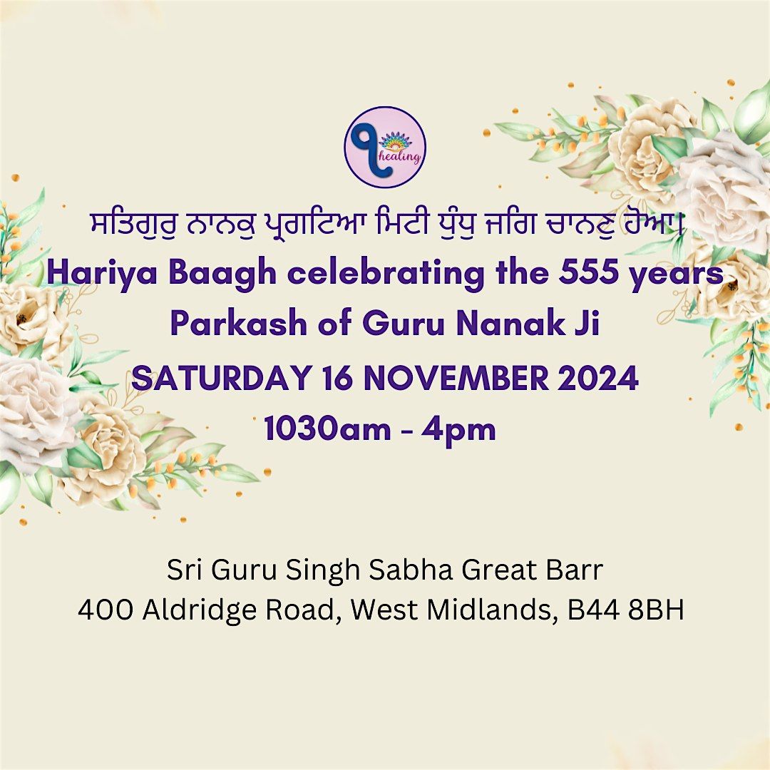 Hariya Baagh Annual Gurpurab Event: Inviting Parkash, Eradicating Mist