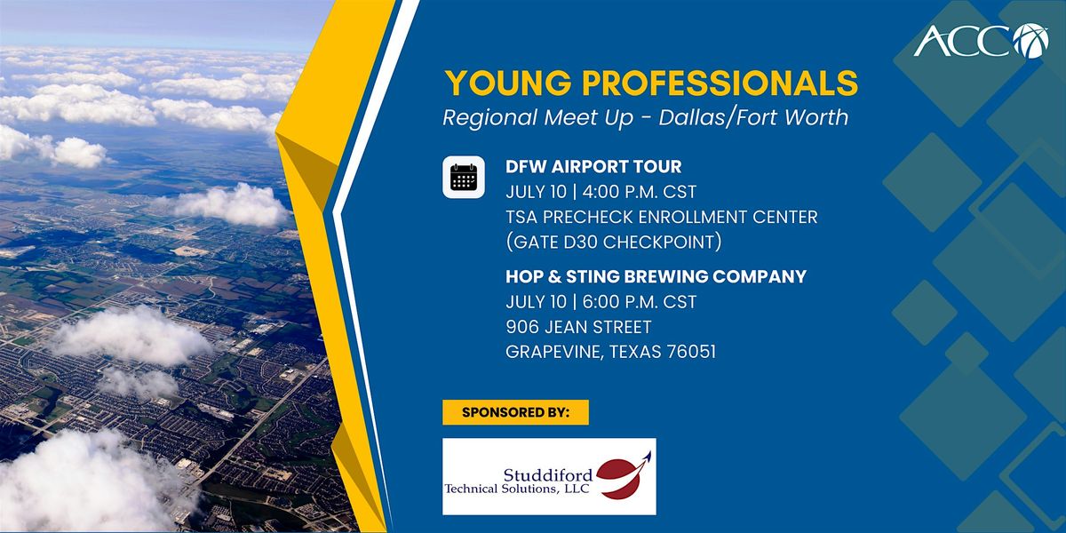 ACC Young Professionals Regional Meet-Up - Dallas\/Fort Worth, TX