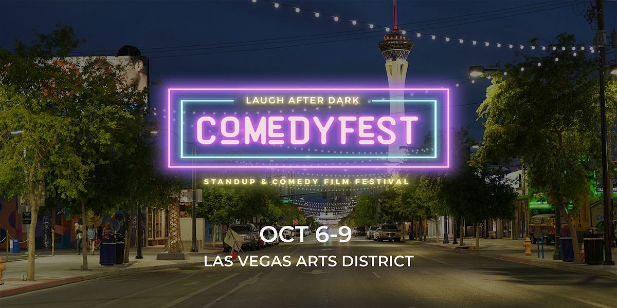 Laugh After Dark ComedyFest ( 4-Day Standup & Comedy Film Festival)