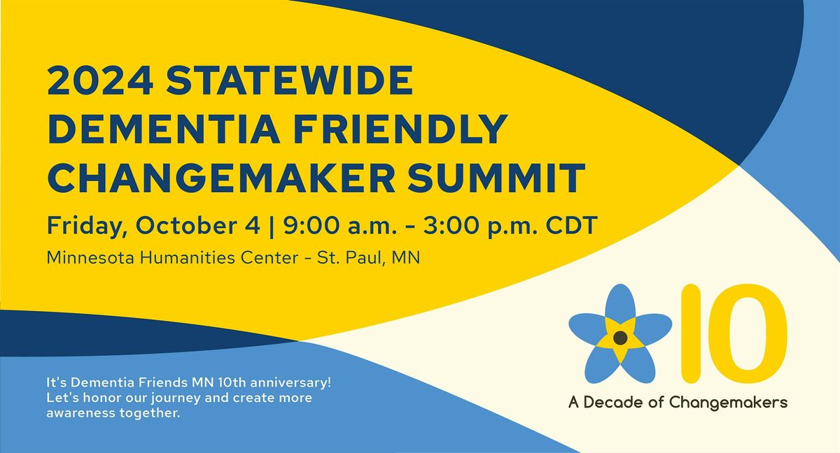 2024 Statewide Dementia Friendly Changemaker Summit