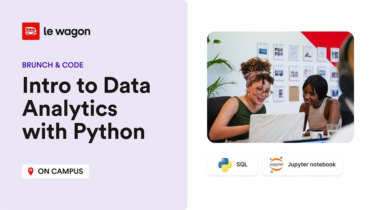 Copy of Brunch & Code: Intro to Data Analytics with Python