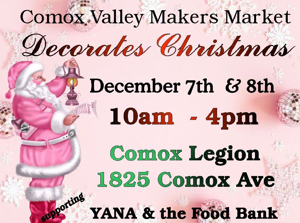 Comox Valley Makers Market Decorates Christmas