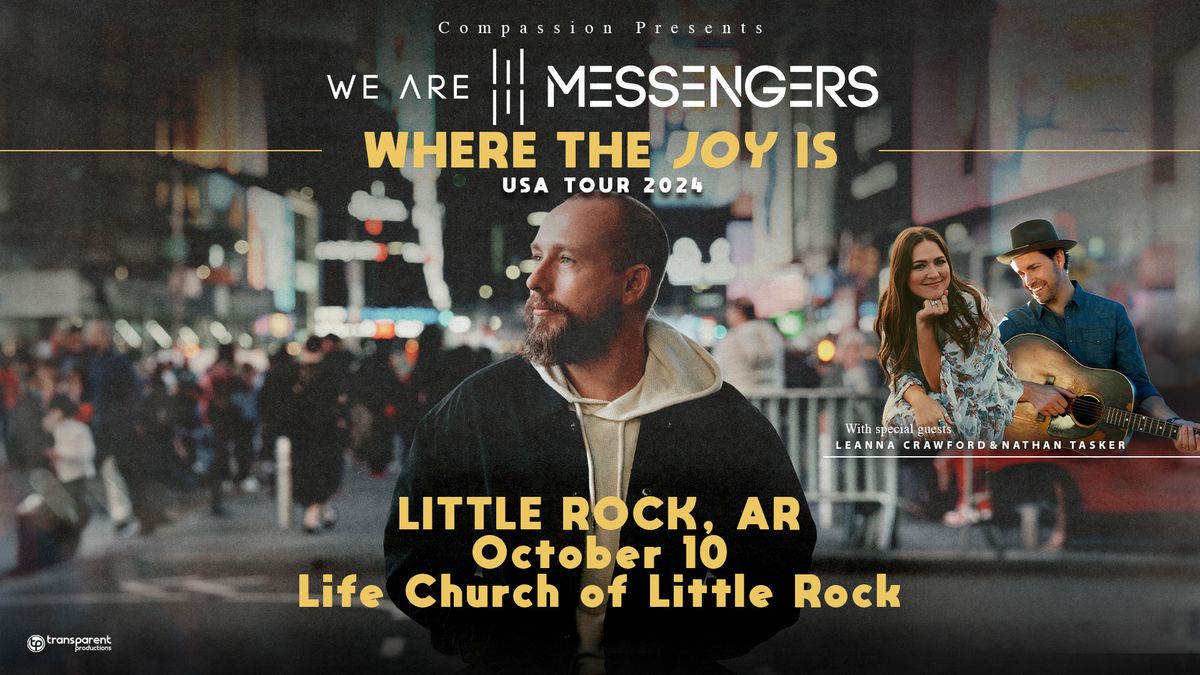 We Are Messengers - Little Rock, AR