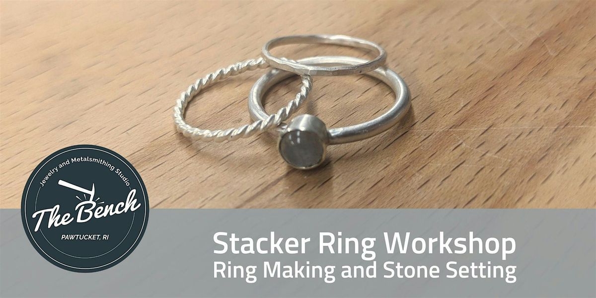 Stacker Rings and Stone Setting