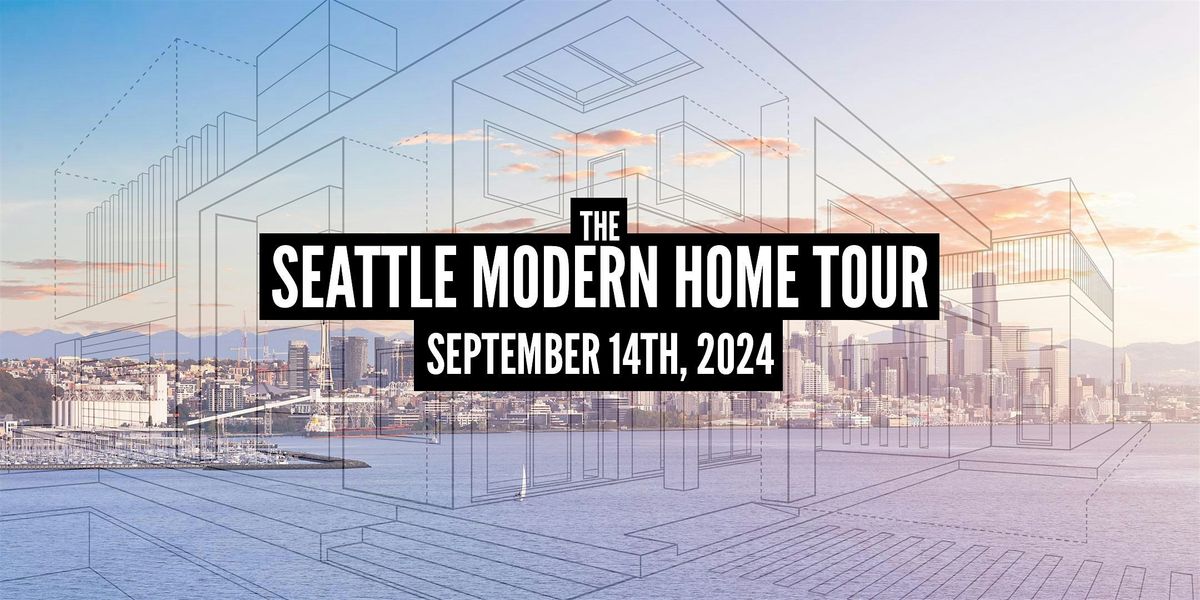 2024 Seattle Modern Home Tour