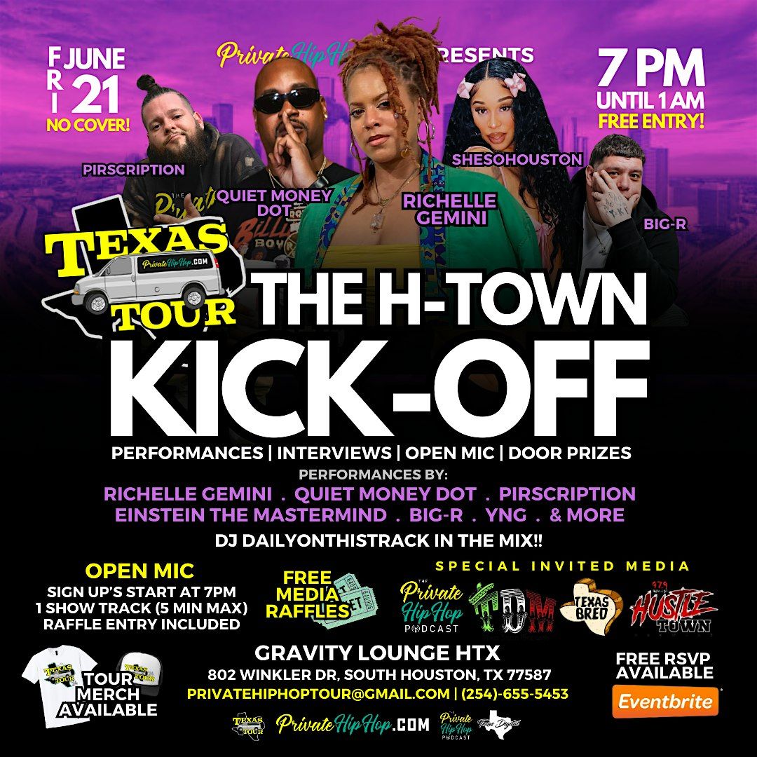 \u201cH-Town Kick-Off\u201d ft Richelle Gemini, Quiet Money Dot, Pirscription + More