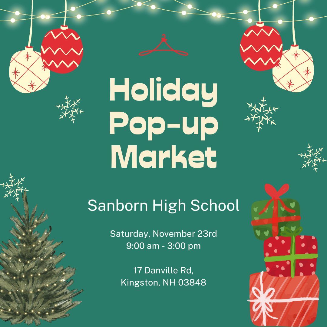 Holiday Pop-up Market at Sanborn High School