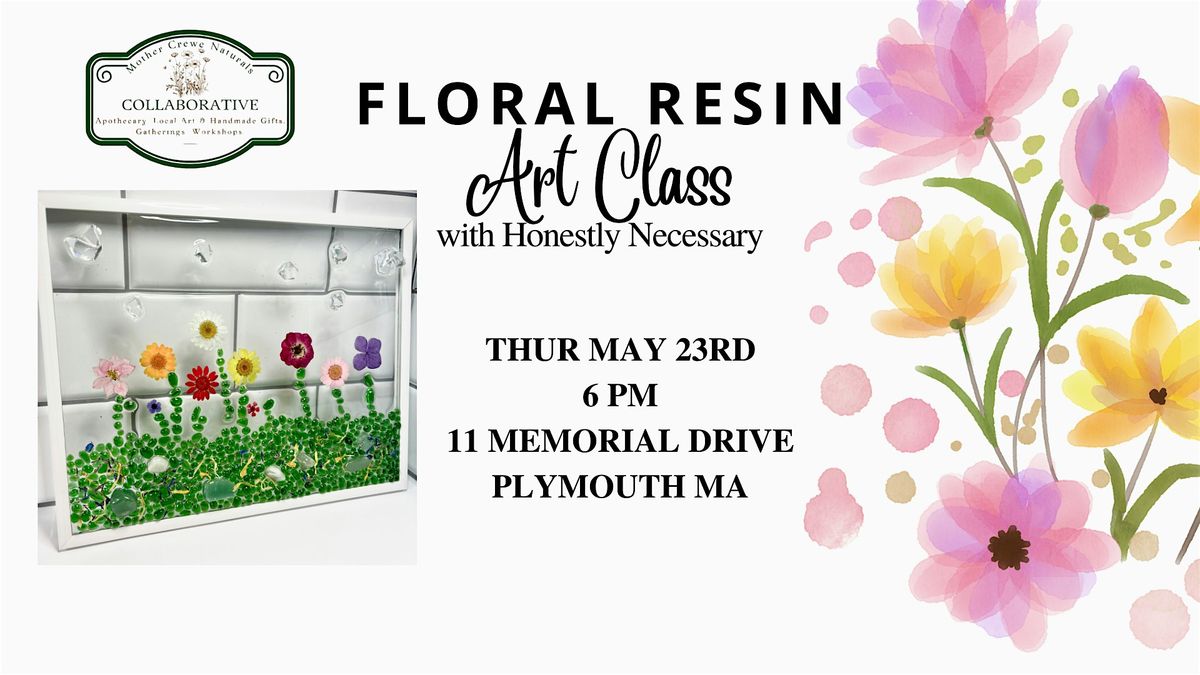 Floral Resin Art Class at Mother Crewe Naturals