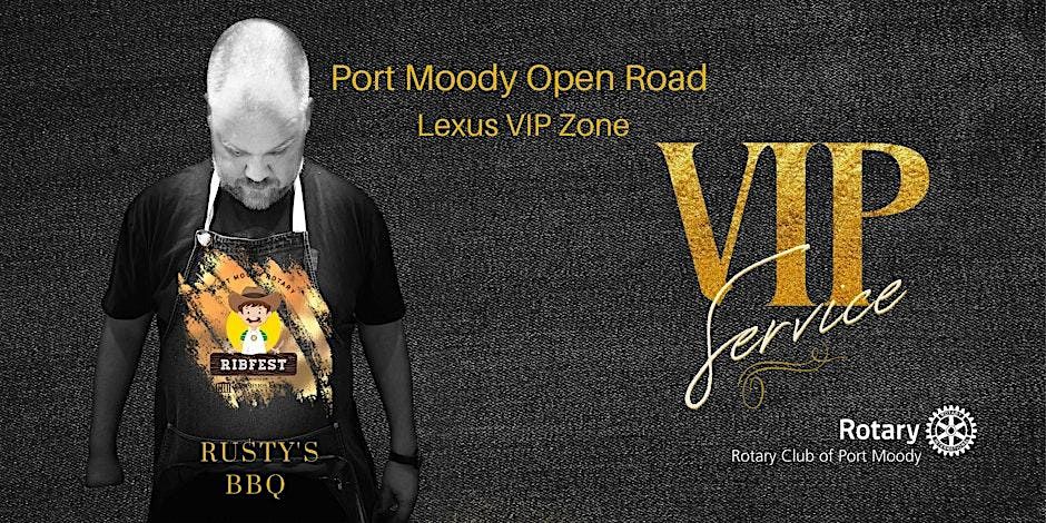 Port Moody OpenRoad LEXUS RIBFEST VIP zone