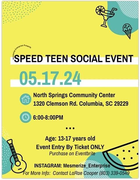Mesmerize Enterprise Presents:  Speed Teen Social Event