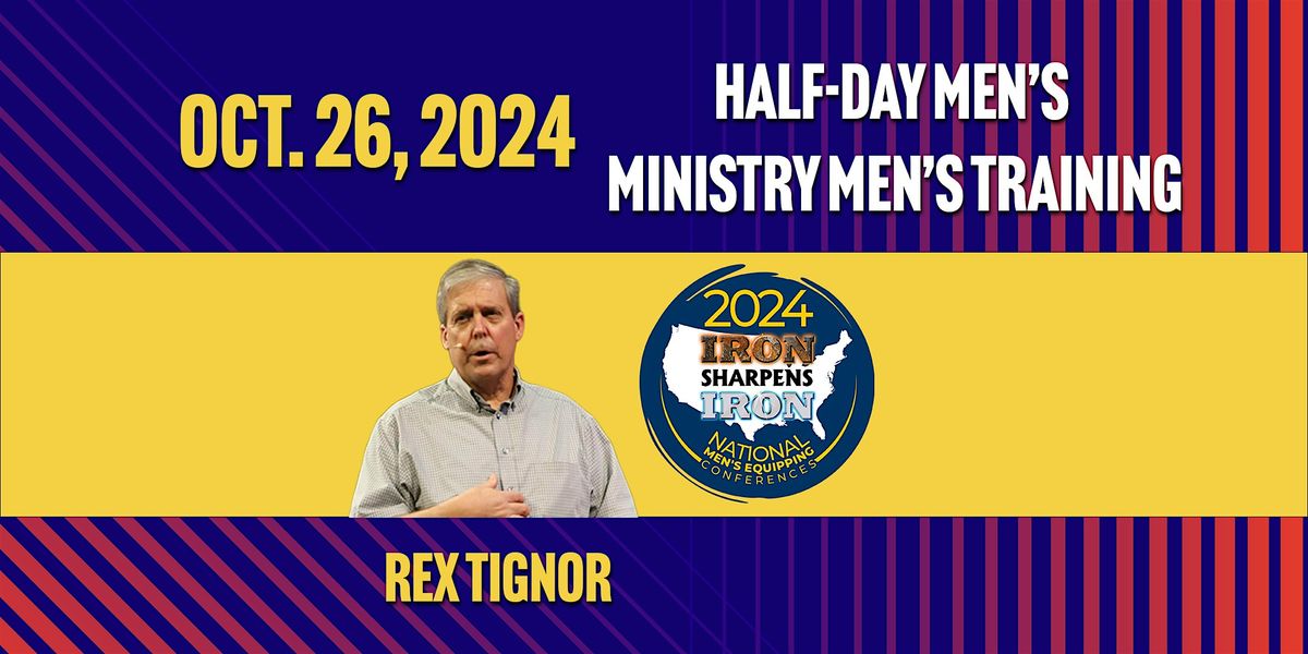 Half-Day Men\u2019s Ministry Training