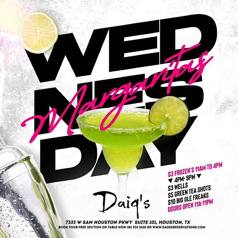 Margarita Wednesday's at Daiq's