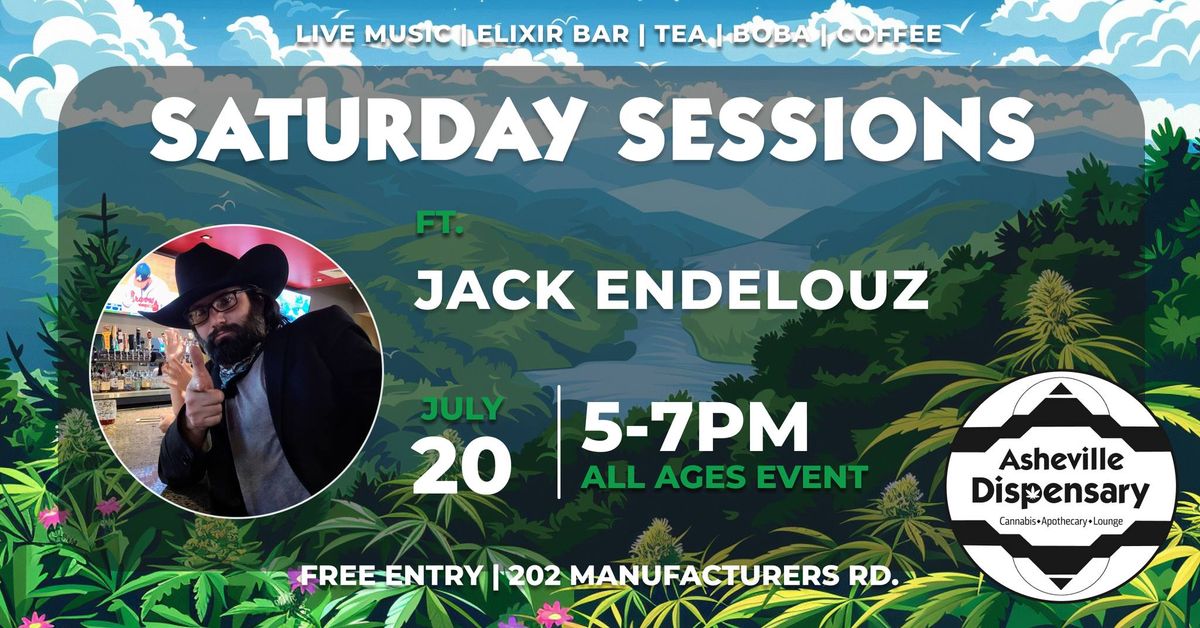 Saturday Sessions ft. Jack Endelouz