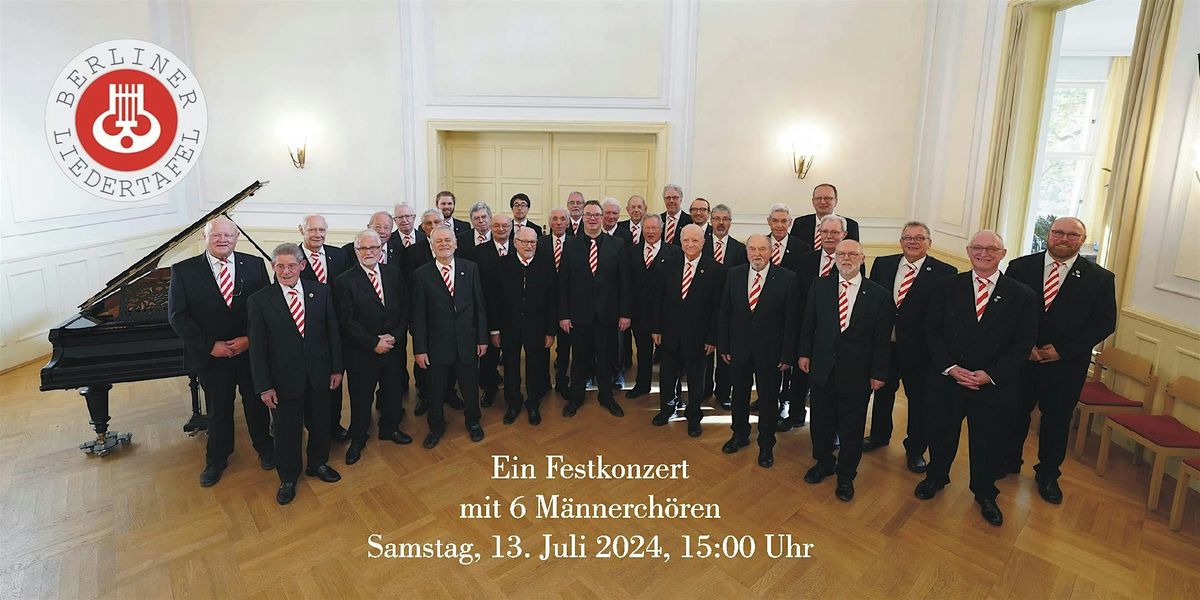 Ein Festkonzert mit 6 M\u00e4nnerch\u00f6ren