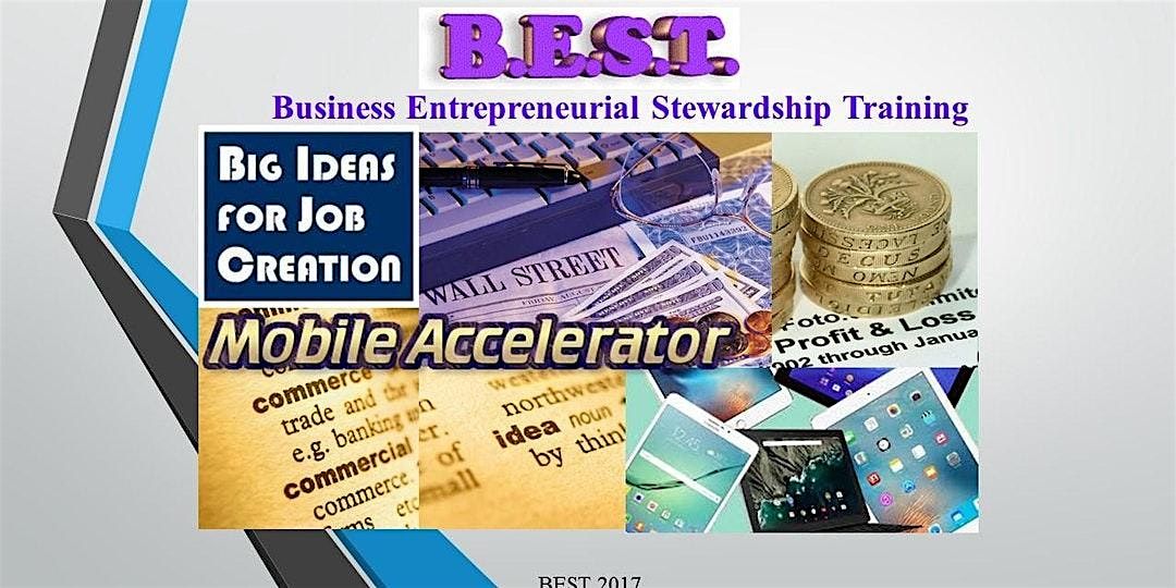 Business Entrepreneurial Stewardship Training Mobile Accelerator June 2024