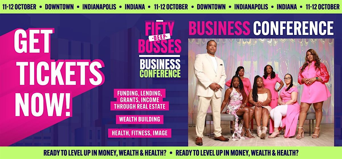 50 Bosses Deep Business Conference