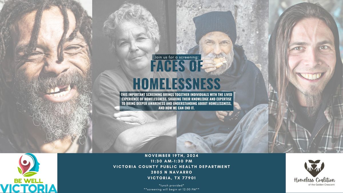 Faces of Homelessness Screening