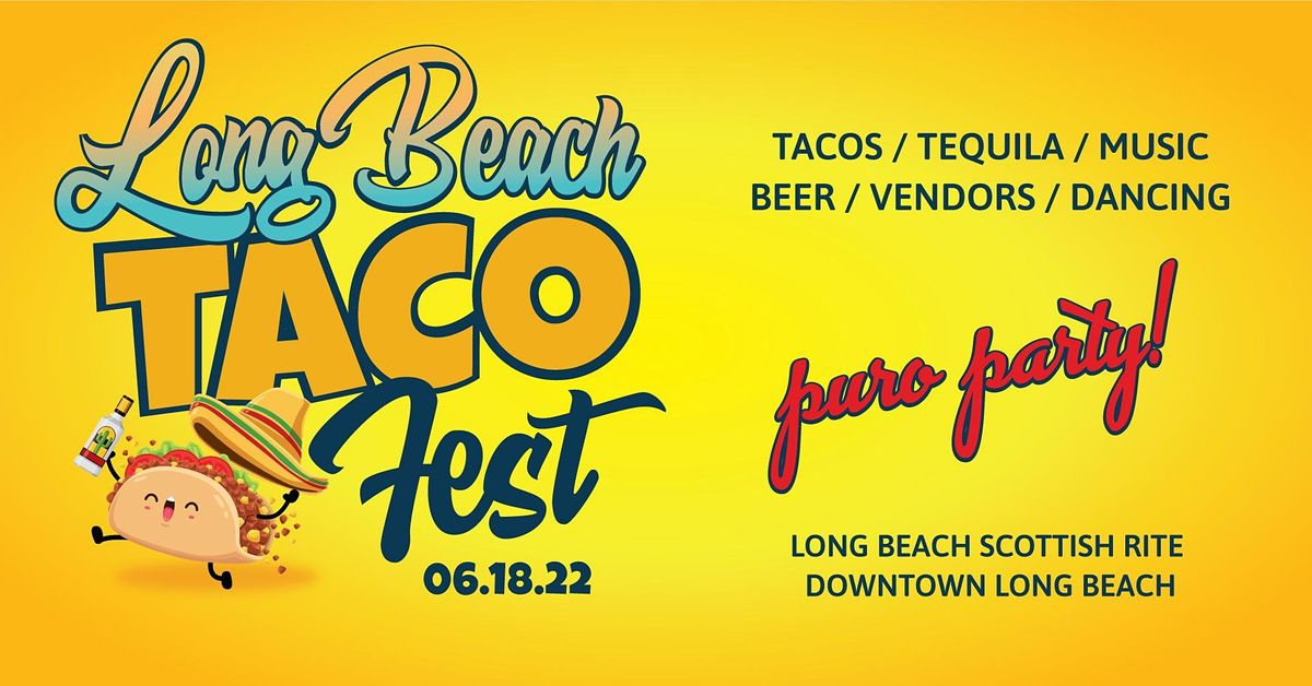 Long Beach Taco Fest 2022