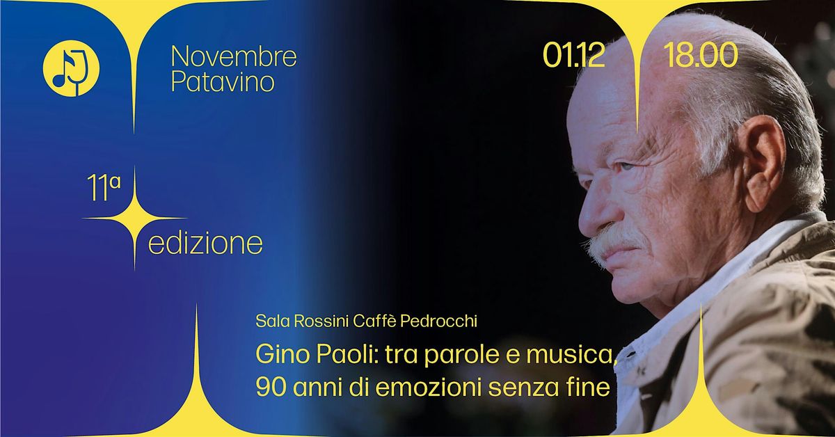 GINO PAOLI: TRA PAROLE E MUSICA, 90 ANNI DI EMOZIONI SENZA FINE