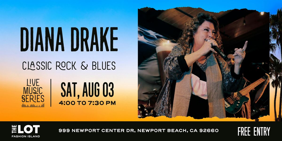Live Music Series w\/ Diana Drake (Classic Rock & Blues)