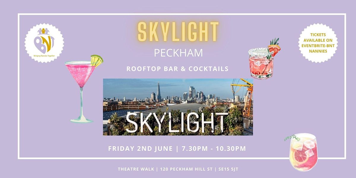 Rooftop Bar & Cocktails @ Skylight Peckham