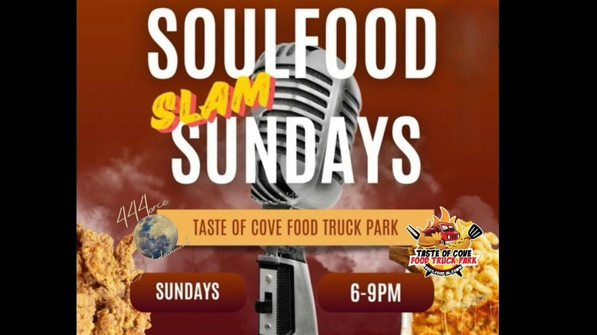 SOULFOOD SLAM SUNDAYS