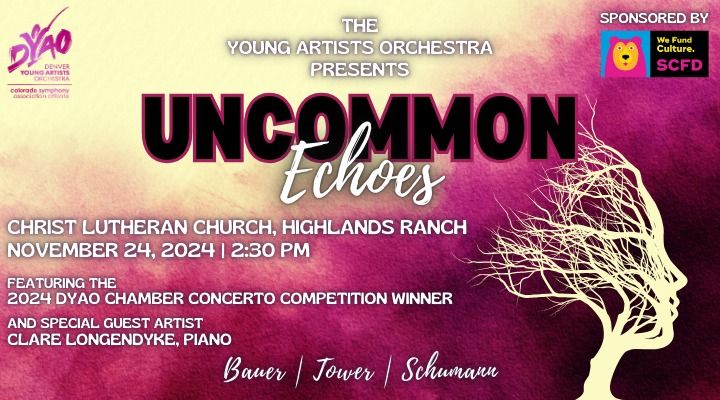 DYAO Presents: Uncommon Echoes (Encore Performance)