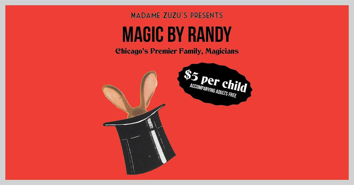 Family Event Series Featuring Magic by Randy