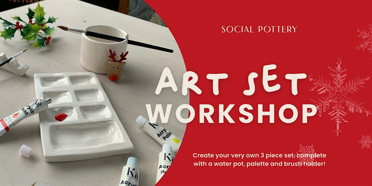 Handmade Gift Series - Ceramic  Artist's Set Workshop