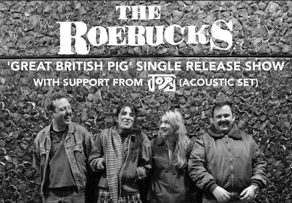 The Roebucks *FREE ENTRY* 