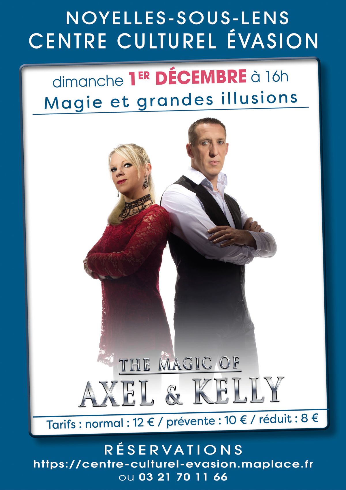 The Magic ok Axel et Kelly : magie et grandes illusions