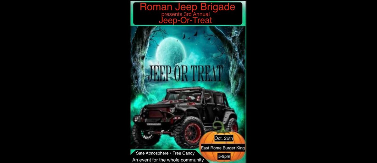 Roman Jeep Brigade 3rd Annual Jeep-Or-Treat