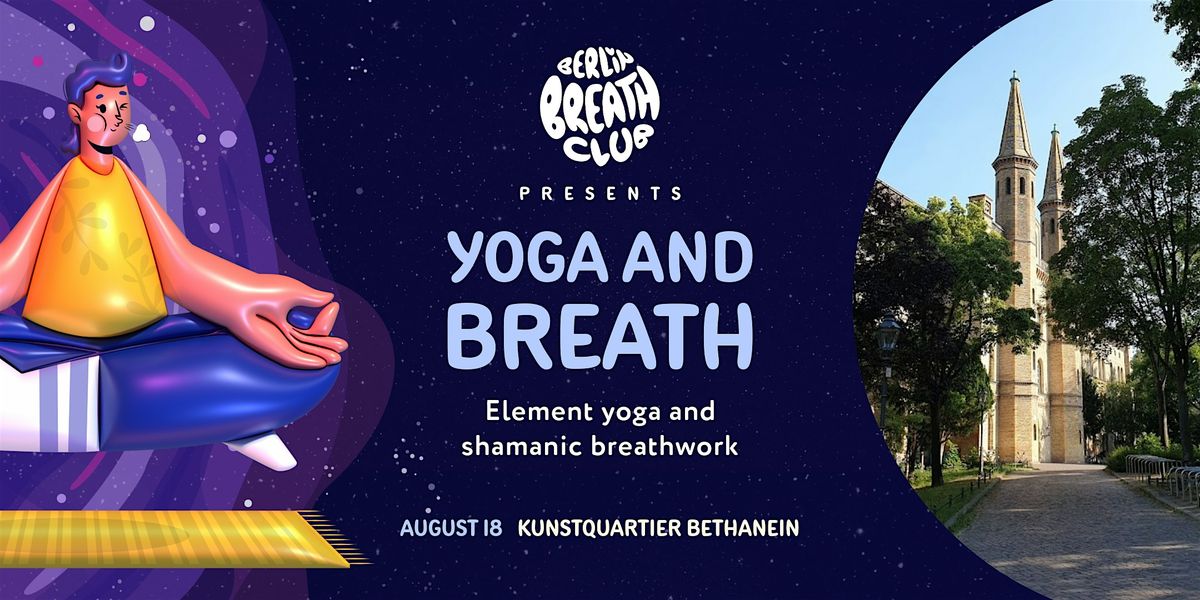 YOGA AND BREATH: Element yoga and shamanic breathwork (ENG\/DEU)