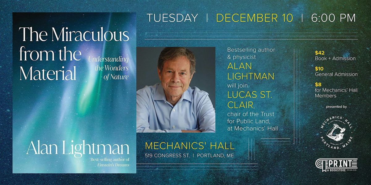 Alan Lightman's 'The Miraculous from the Material'