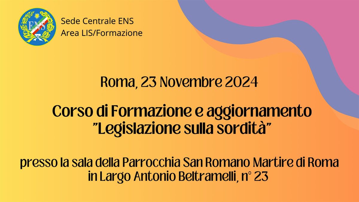 Corso di Formazione e aggiornamento "Legislazione sulla sordit\u00e0"