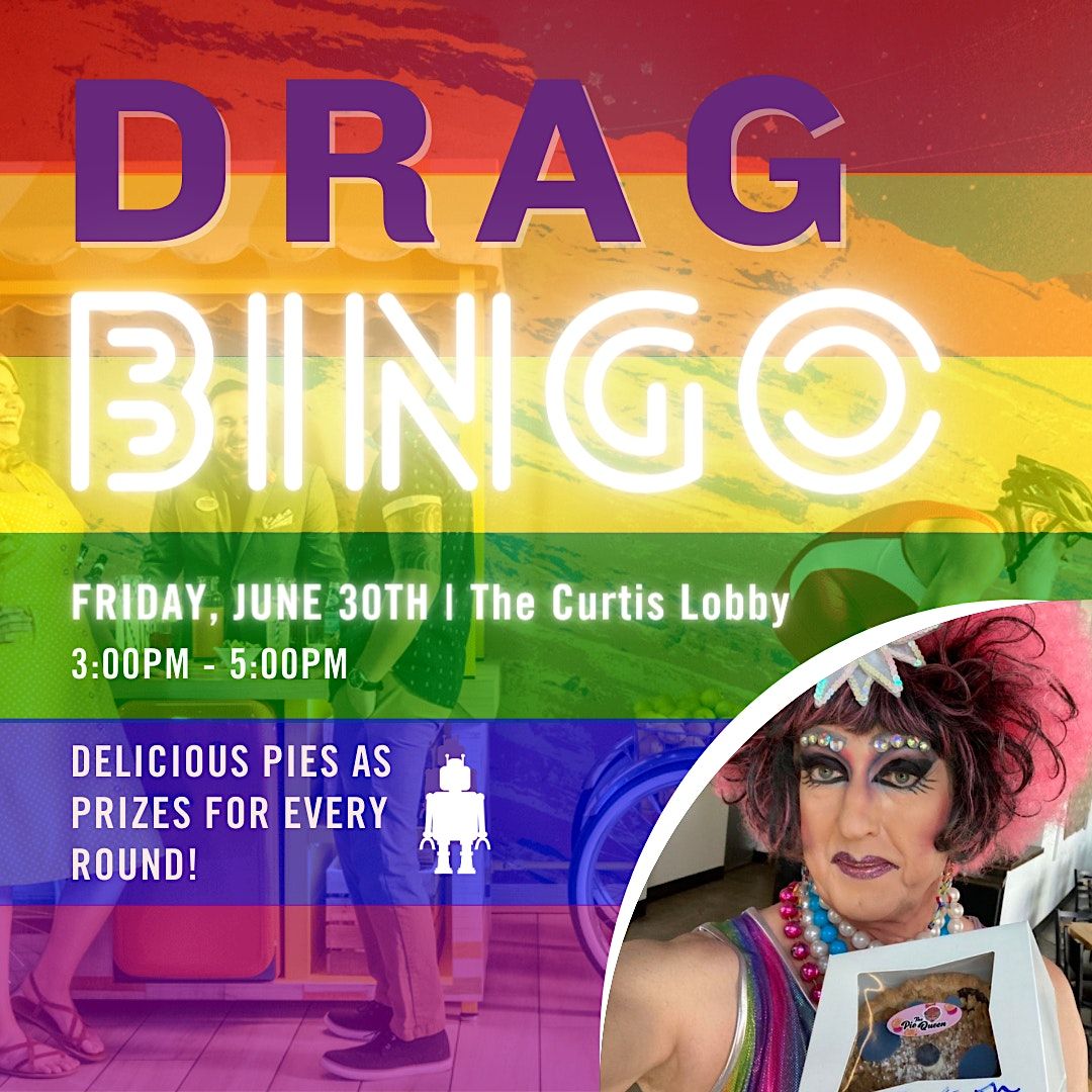 Drag Queen Bingo at The Curtis Hotel