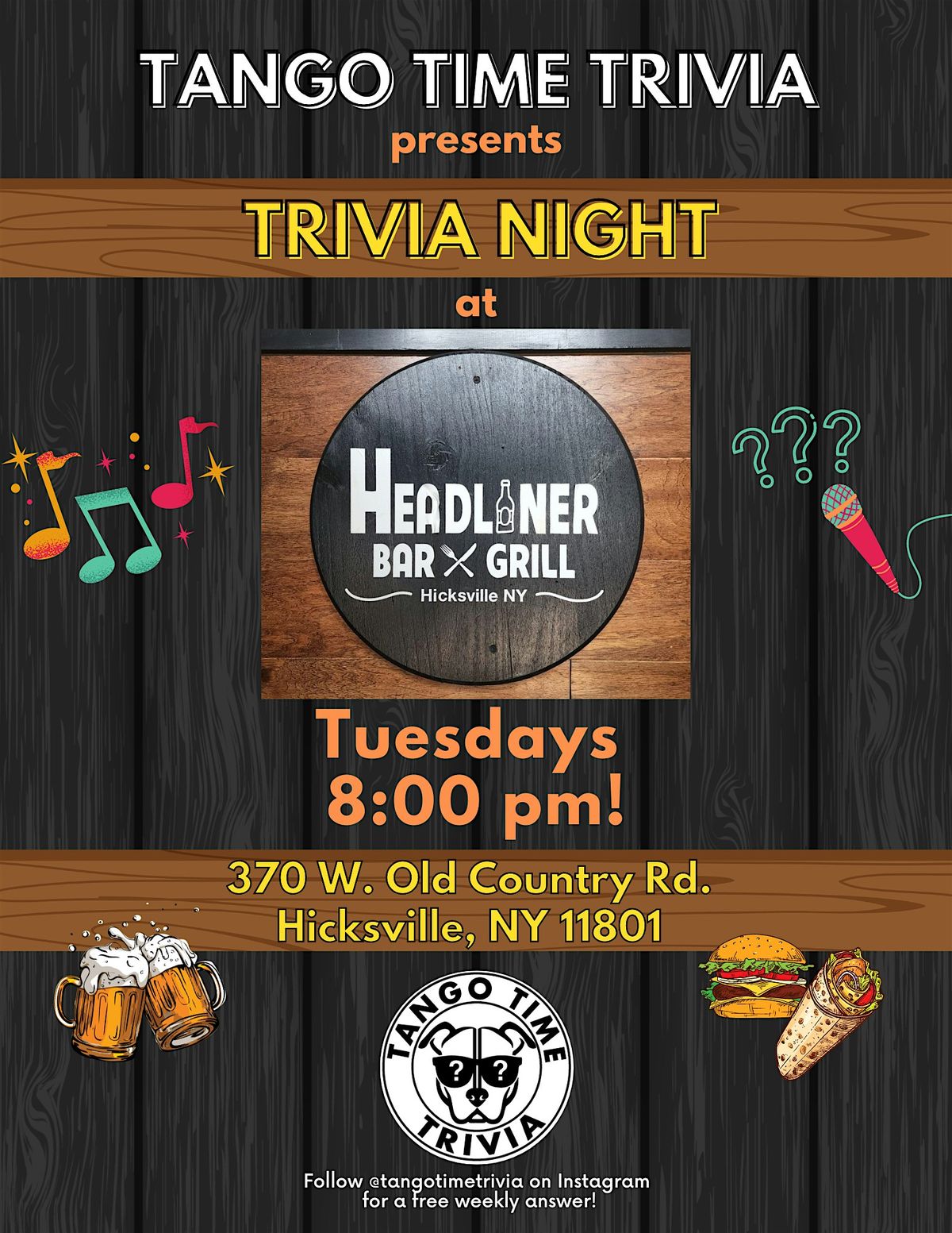 FREE Tuesday Trivia Show! At Headliner Bar & Grill!