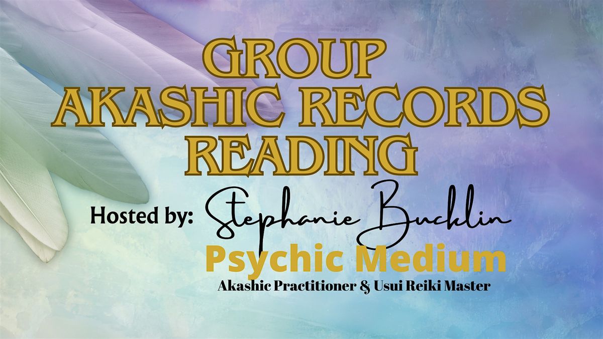 Group Akashic Records Reading